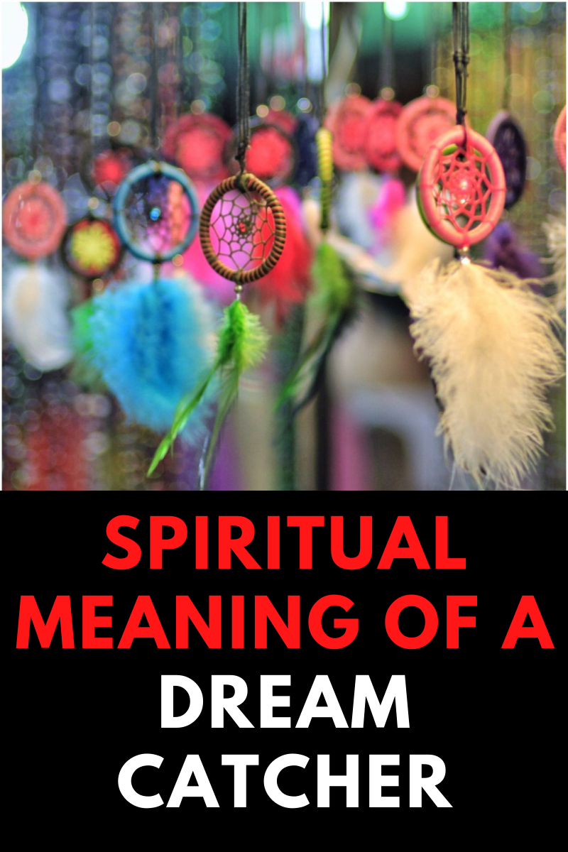 What Is The Spiritual Meaning of Dream Catchers? Insight state